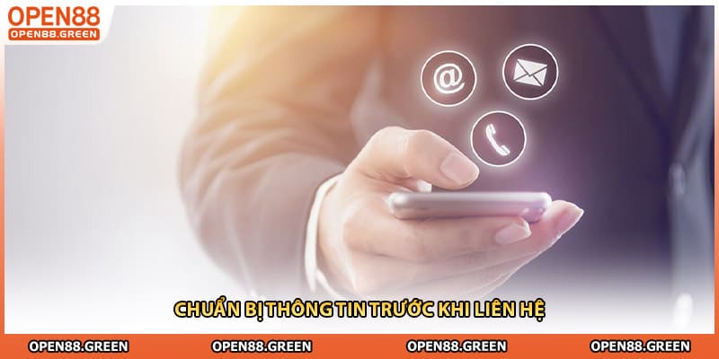 Chuẩn bị thông tin trước khi liên hệ