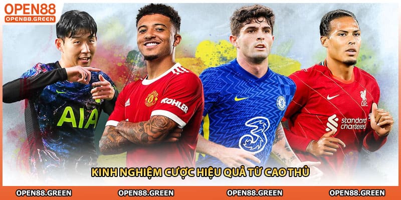 Kinh nghiệm cược hiệu quả từ cao thủ